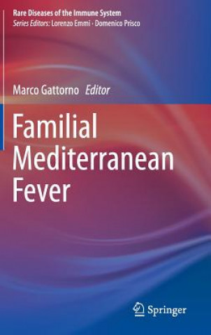 Carte Familial Mediterranean Fever Marco Gattorno