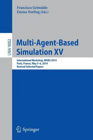 Książka Multi-Agent-Based Simulation XV Francisco Grimaldo