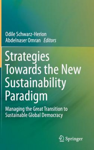 Carte Strategies Towards the New Sustainability Paradigm Odile Schwarz-Herion