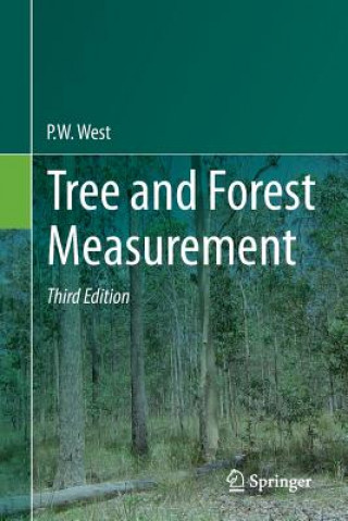 Книга Tree and Forest Measurement Phil W. West