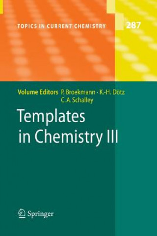 Kniha Templates in Chemistry III Peter Broekmann