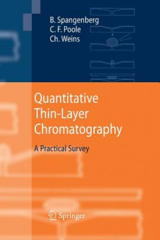 Kniha Quantitative Thin-Layer Chromatography Bernd Spangenberg