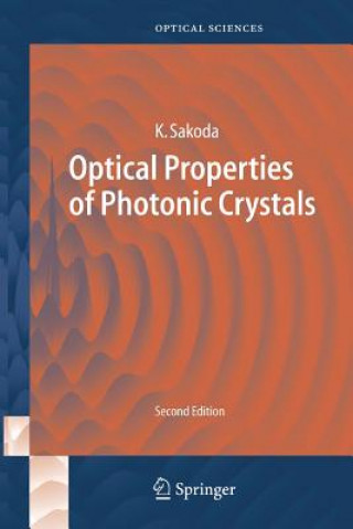 Book Optical Properties of Photonic Crystals Kazuaki Sakoda