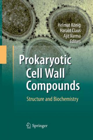 Książka Prokaryotic Cell Wall Compounds Harald Claus