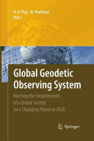 Könyv Global Geodetic Observing System Michael Pearlman