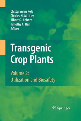 Könyv Transgenic Crop Plants Albert G. Abbott