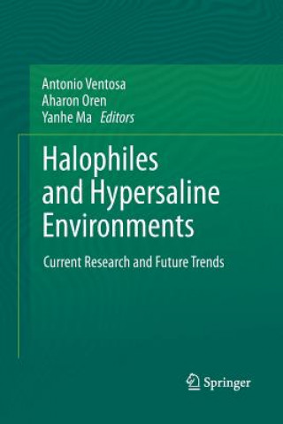 Kniha Halophiles and Hypersaline Environments Yanhe Ma