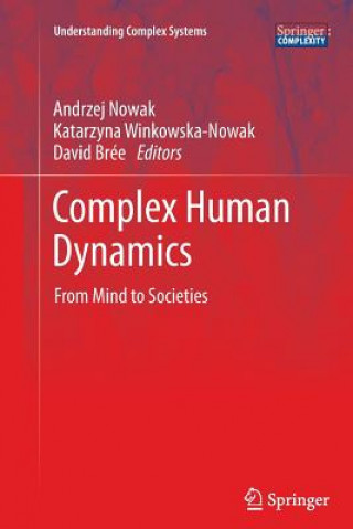 Kniha Complex Human Dynamics David Brée