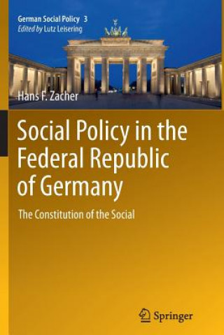 Carte Social Policy in the Federal Republic of Germany Hans F. Zacher