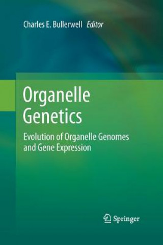 Книга Organelle Genetics Charles E. Bullerwell