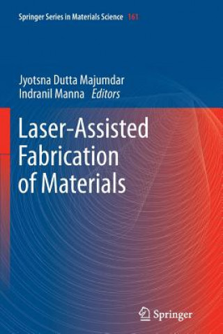 Carte Laser-Assisted Fabrication of Materials Jyotsna Dutta Majumdar