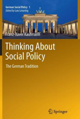 Könyv Thinking About Social Policy Franz-Xaver Kaufmann