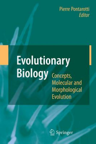 Книга Evolutionary Biology - Concepts, Molecular and Morphological Evolution Pierre Pontarotti