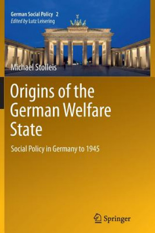 Kniha Origins of the German Welfare State Michael Stolleis