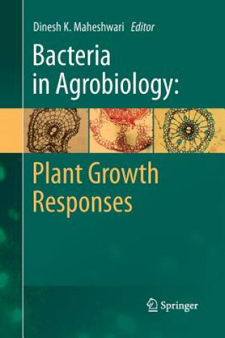 Книга Bacteria in Agrobiology: Plant Growth Responses Dinesh K. Maheshwari