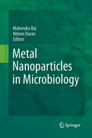 Carte Metal Nanoparticles in Microbiology Nelson Duran