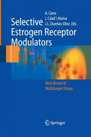 Boek Selective Estrogen Receptor Modulators Joacquim Calaf i Alsina