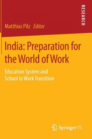 Kniha India: Preparation for the World of Work Matthias Pilz