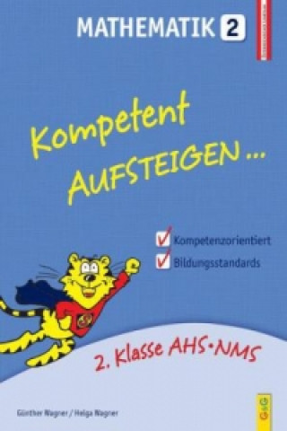 Kniha Kompetent Aufsteigen... Mathematik. Tl.2 Helga Wagner