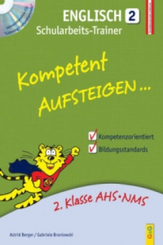 Carte Kompetent Aufsteigen... Englisch, Schularbeits-Trainer, m. Audio-CD. Tl.2 Astrid Berger