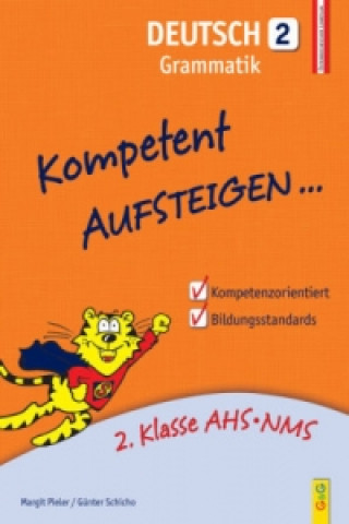 Knjiga Kompetent Aufsteigen... Deutsch, Grammatik. Tl.2 Margit Pieler