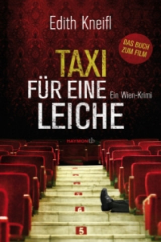 Kniha Taxi für eine Leiche Edith Kneifl