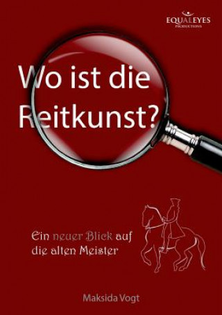 Книга Wo ist die Reitkunst? Maksida Vogt