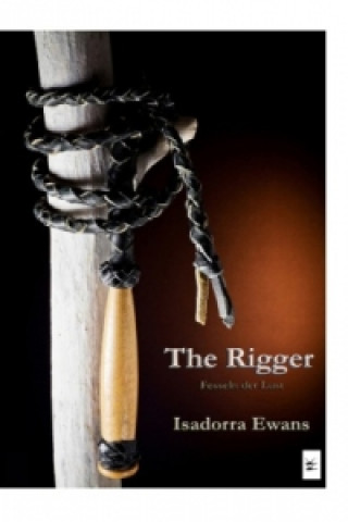 Book The Rigger Isadorra Ewans