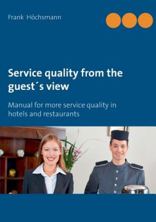 Buch Service quality from the guest's view Frank Hochsmann