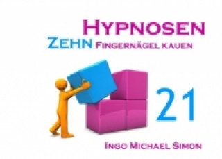 Carte Zehn Hypnosen. Band 21 Ingo Michael Simon