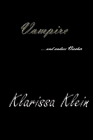 Книга Vampire Klarissa Klein