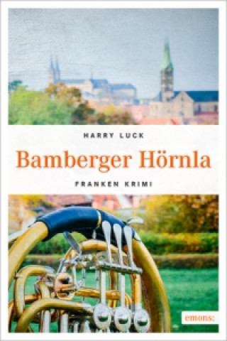 Книга Bamberger Hörnla Harry Luck