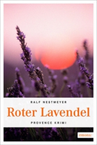 Carte Roter Lavendel Ralf Nestmeyer