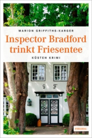 Könyv Inspector Bradford trinkt Friesentee Marion Griffiths-Karger