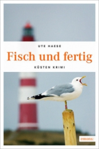 Könyv Fisch und fertig Ute Haese