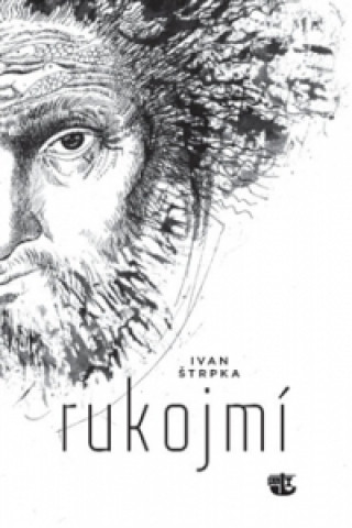 Book Rukojmí Ivan Štrpka