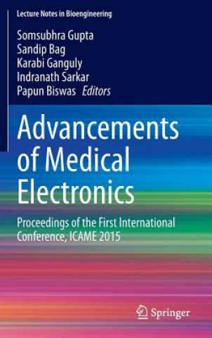 Kniha Advancements of Medical Electronics Sandip Bag