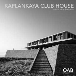 Kniha Kaplankaya Club House Carlos Ferrater