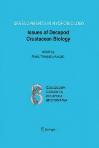 Książka Issues of Decapod Crustacean Biology Maria Thessalou-Legaki