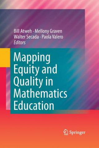 Carte Mapping Equity and Quality in Mathematics Education Bill Atweh