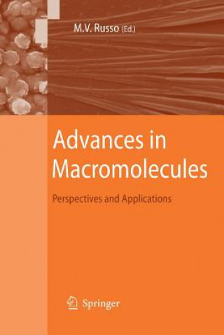 Könyv Advances in Macromolecules Maria Vittoria Russo