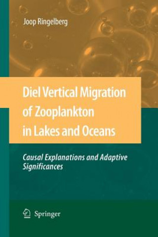 Buch Diel Vertical Migration of Zooplankton in Lakes and Oceans Joop Ringelberg