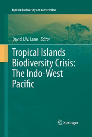 Carte Tropical Islands Biodiversity Crisis: David J. W. Lane