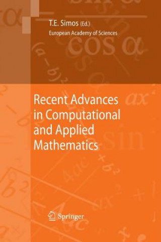 Książka Recent Advances in Computational and Applied Mathematics Theodore E. Simos