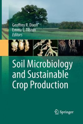 Book Soil Microbiology and Sustainable Crop Production G. R. Dixon