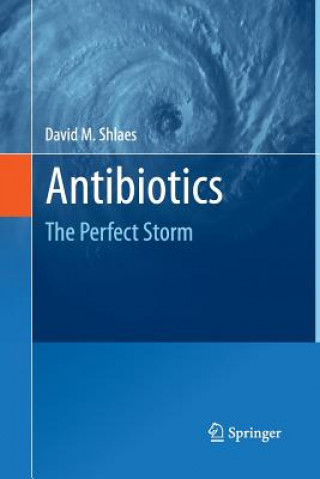 Kniha Antibiotics David M. Shlaes