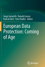 European Data Protection: Coming of Age