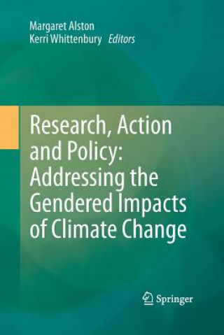 Książka Research, Action and Policy: Addressing the Gendered Impacts of Climate Change Margaret Alston