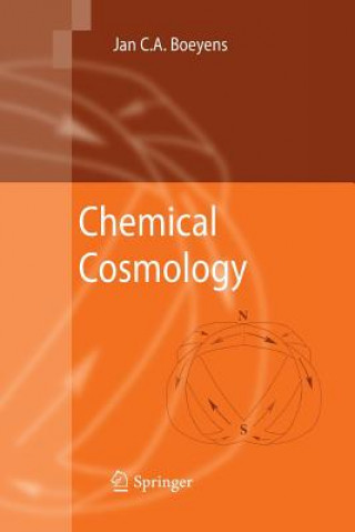 Kniha Chemical Cosmology Jan C. A. Boeyens