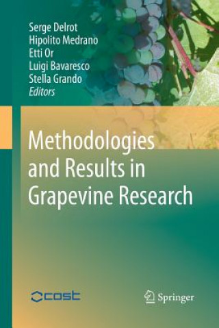 Kniha Methodologies and Results in Grapevine Research Luigi Bavaresco